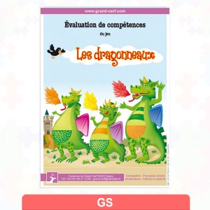 LES DRAGONNEAUX ÉVALUATION DE COMPÉTENCES