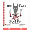 UNE FAIM SANS FIN - Histoires en liberté