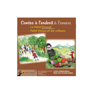 LE PETIT POUCET - PETIT POUCE ET LES VOLEURS - Histoires en liberté
